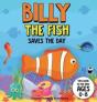 Billy The Fish Saves The Day - Preview