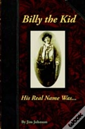 Capa do artigo Billy The Kid, His Real Name Was ...