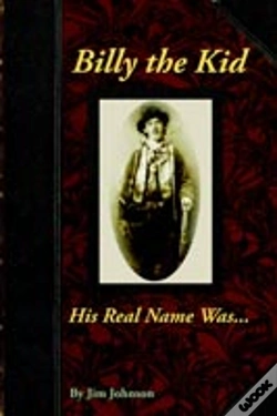 Capa do artigo Billy The Kid, His Real Name Was ...
