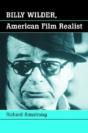 Billy Wilder, American Film Realist - Preview