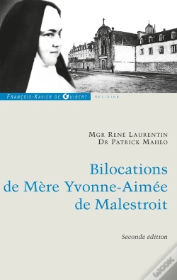 Capa do artigo Bilocations De Mère Yvonne-Aimée De Malestroit (2e Édition)