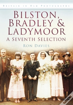 Capa do artigo Bilston, Bradley And Ladymoor: A Seventh Selection