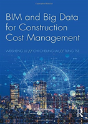 Bim And Big Data For Construction Cost Management - Preview