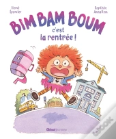 Bim Bam Boum, C'Est La Rentrée !
