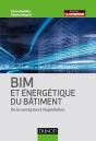 Bim Et Énergétique Du Bâtiment ; De La Conception À L'Exploitation - Preview
