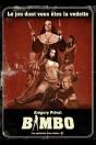 Bimbo ; Le Jeu 100 % Grindhouse - Preview