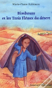 Bimbouss Et Les Trois Fleaux Du Desert