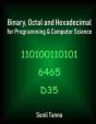 Binary, Octal And Hexadecimal For Programming & Computer Science - Preview