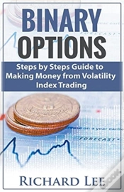 Capa do artigo Binary Options: Steps By Steps Guide To