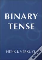 Binary Tense