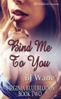 Bind Me To You - Preview