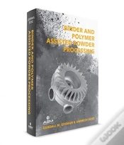 Capa do artigo Binder And Polymer Assisted Powder Processing