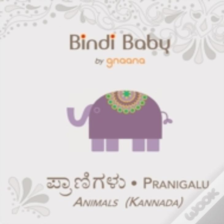 Bindi Baby Animals (Kannada): A Beginner Language Book For Kannada Kids