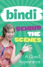 Bindi Behind The Scenes 3: A Guest Appearance - Preview