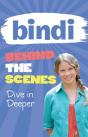Bindi Behind The Scenes 4: Dive In Deeper - Preview