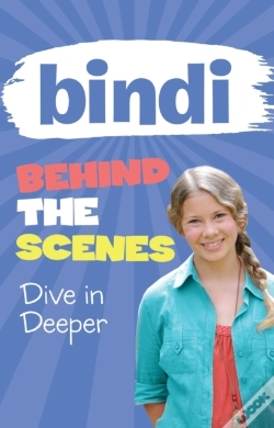 Capa do artigo Bindi Behind The Scenes 4: Dive In Deeper