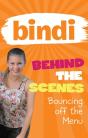 Bindi Behind The Scenes 5: Bouncing Off The Menu - Preview