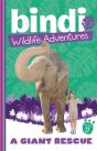Bindi Wildlife Adventures 11: A Giant Rescue - Preview