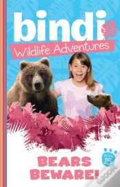 Capa do artigo Bindi Wildlife Adventures 15: Bears Beware!