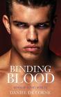 Binding Blood: Bonds Of Blood: Book 3 - Preview