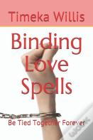 Binding Love Spells