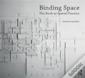 Capa do artigo Binding Space: The Book As Spatial Practice