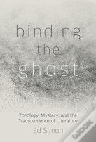 Binding The Ghost