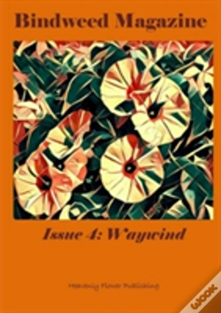 Capa do artigo Bindweed Magazine Issue 4: Waywind