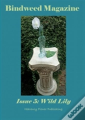 Bindweed Magazine Issue 5