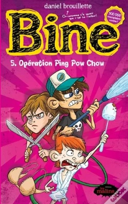 Capa do artigo Bine Tome 5 : Opération Ping Pow Chow
