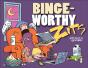 Bingeworthy - Preview
