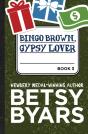 Bingo Brown, Gypsy Lover - Preview