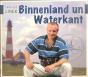 Binnenland un Waterkant - CD - Preview