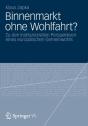 Binnenmarkt Ohne Wohlfahrt? - Preview