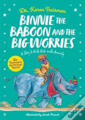 Binnie The Baboon And The Big Worries