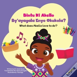 Capa do artigo Bintu Ki Akello By'Ayagala Enyo Okukola?