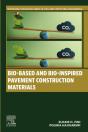 Bio-Based And Bio-Inspired Pavement Construction Materials - Preview