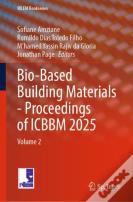 Bio-Based Building Materials - Proceedings Of Icbbm 2025