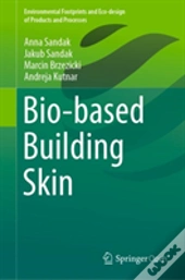 Bio-Based Building Skin