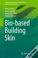 Bio-Based Building Skin