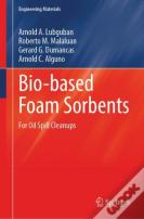 Bio-Based Foam Sorbents