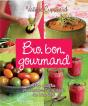 Bio Bon Gourmand - Preview