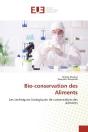 Bio-Conservation Des Aliments - Les Techniques Biologiques De Conservation Des Aliments - Preview