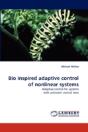 Bio Inspired Adaptive Control Of Nonlinear Systems - Preview