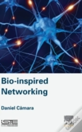 Bio-Inspired Networking
