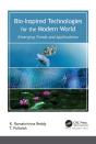 Bio-Inspired Technologies For The Modern World - Preview