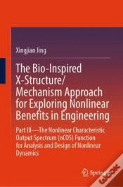 Capa do artigo Bio-Inspired X-Structure/Mechanism Approach For Exploring Nonlinear Benefits In Engineering