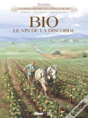 Capa do artigo Bio, Le Vin De La Discorde