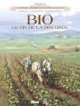 Bio, Le Vin De La Discorde - Preview