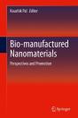 Bio-Manufactured Nanomaterials - Preview